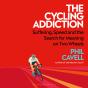 The Cycling Addiction - Preview