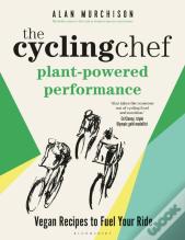 The Cycling Chef: Plant-Powered Performance