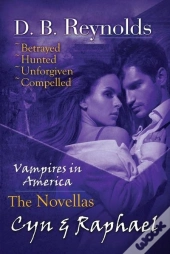 The Cyn And Raphael Novellas