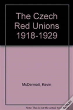 Capa do artigo The Czech Red Unions 1918-1929