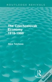 Capa do artigo The Czechoslovak Economy 1918-1980 (Routledge Revivals)