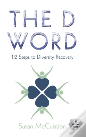 The D Word