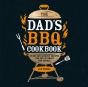 The Dad'S Bbq Cookbook - Preview