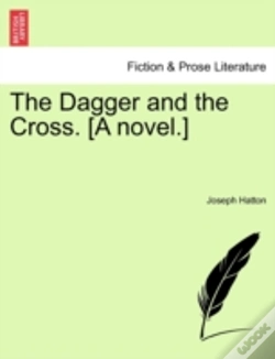 Capa do artigo The Dagger And The Cross. (A Novel.)