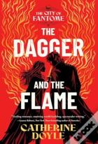 The Dagger And The Flame