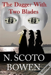 The Dagger With Two Blades
