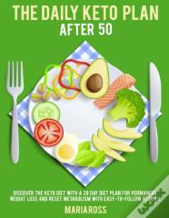 The Daily Keto Plan After 50