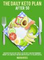 The Daily Keto Plan After 50 - Preview