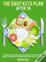 Capa do artigo The Daily Keto Plan After 50