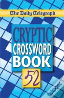 The Daily Telegraph Cryptic Crosswords Book 52