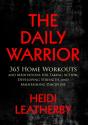 The Daily Warrior 365 Home Workouts And - Preview