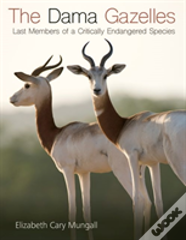 The Dama Gazelles