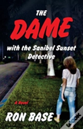 The Dame With The Sanibel Sunset Detective
