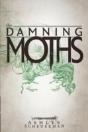 The Damning Moths - Preview