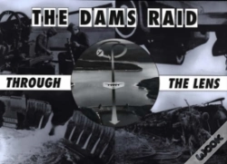 Capa do artigo The Dams Raid Through The Lens