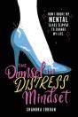 The Damsel In Distress Mindset: How I Br - Preview
