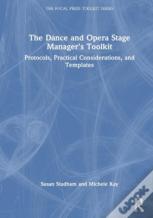 The Dance And Opera Stage Manager'S Toolkit