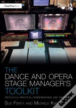 The Dance And Opera Stage Manager'S Toolkit