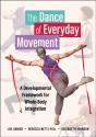 The Dance Of Everyday Movement - Preview
