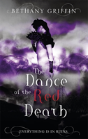 The Dance Of The Red Death - Preview
