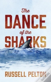 The Dance Of The Sharks