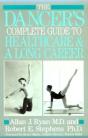 The Dancer'S Complete Guide To Health Care And A Long Career - Preview