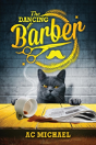 The Dancing Barber - Preview