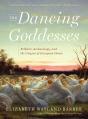 The Dancing Goddesses - Preview