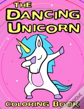 The Dancing Unicorn Coloring Book