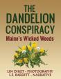 The Dandelion Conspiracy - Preview