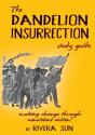 The Dandelion Insurrection Study Guide - Preview