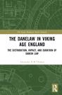 The Danelaw In Viking Age England - Preview