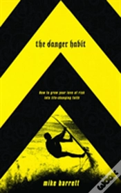 Capa do artigo The Danger Habit