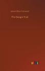 The Danger Trail - Preview