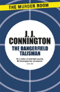 The Dangerfield Talisman - Preview