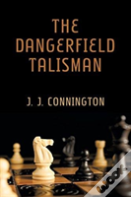 The Dangerfield Talisman