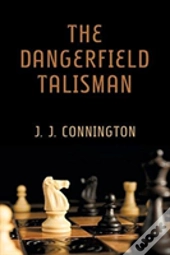 The Dangerfield Talisman