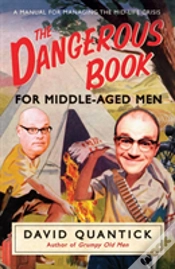 Capa do artigo The Dangerous Book For Middle-Aged Men