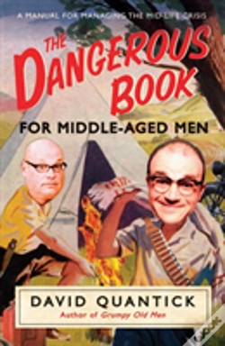 Capa do artigo The Dangerous Book For Middle-Aged Men