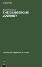 The Dangerous Journey - Preview