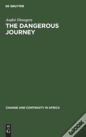 The Dangerous Journey