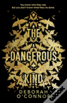 The Dangerous Kind
