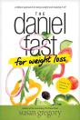 The Daniel Fast For Weight Loss - Preview