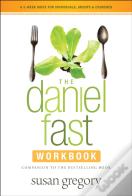 The Daniel Fast Workbook