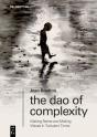 The Dao Of Complexity - Preview