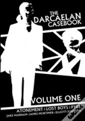 The Darcaelan Casebook - Volume One