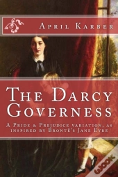 The Darcy Governess: Pride And Prejudice