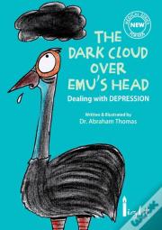 The Dark Cloud Over Emu'S Head