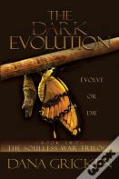 The Dark Evolution