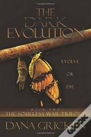 The Dark Evolution